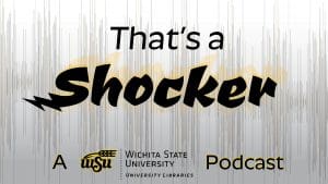 That's a Shocker - A University Libraries Podcast