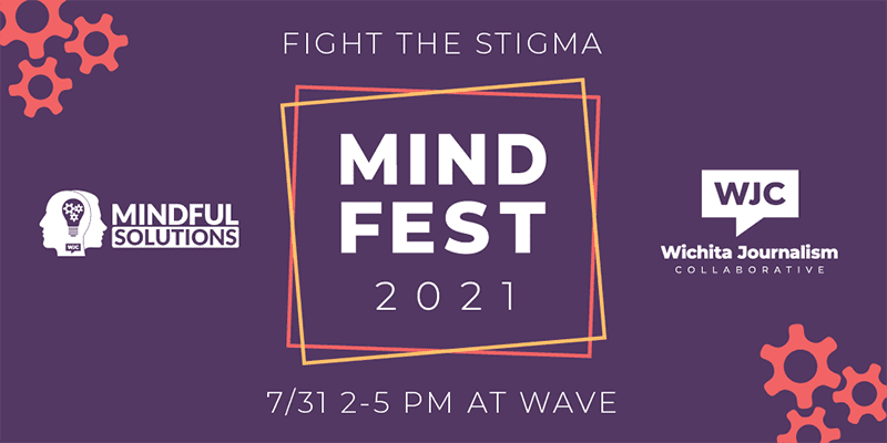 Fight The Stigma. Mind Fest 2021. 7/31 2-5 PM at Wave