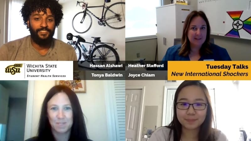 Image Alt Text Pictures of Hassan Alshawi, Heather Stafford, Tonya Baldwin, and Joyce Chiam with Text: Wichita State University Student Health Services, Tuesday Talks, New international Shockers.
