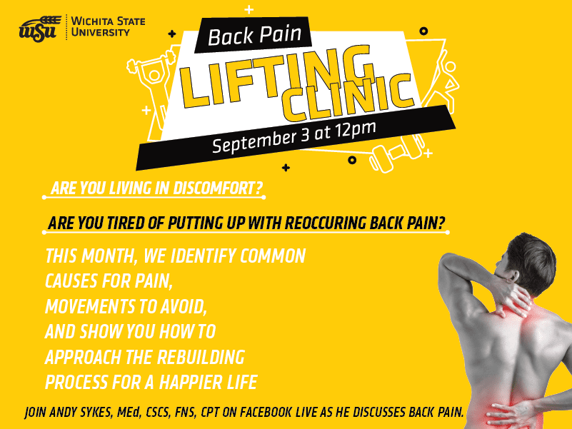 A yellow background with a man stretching, the title reads 'back pain' 'lifting clinic' 'September 3, 12'. A paragraph lies beneath the title, it reads 'This month, we identify common causes for pain, movements to avoid, and show you how to approach the rebuilding process for a happier life'