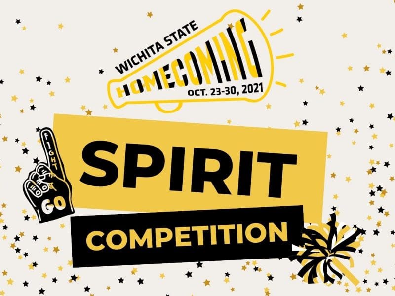 Graphic featuring text 'Wichita State Homecoming Oct. 23-30, 2021-Go Fight-Spirit Competition.'