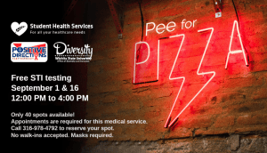 Free STI testing, September 16th, 12:00pm to 4:00pm. Only 40 spots available. Appointments are required for this medical service. Call 316-978-4792 to reserve your spot. No walk-ins accepted. Masks required.
