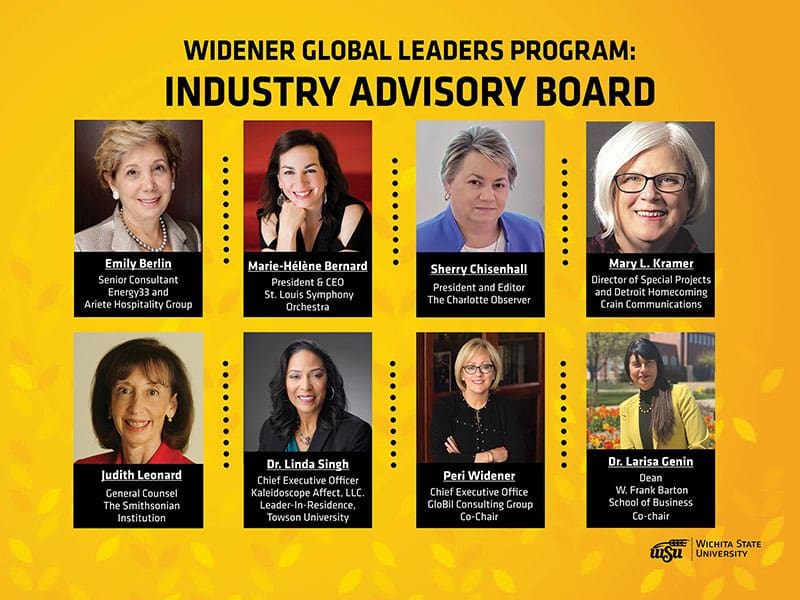Graphic featuring picturing Emily Berlin, senior advisor, energy33 and Ariete Hospitality Group; Marie-Hélène Bernard, president and CEO, St. Louis Symphony Orchestra, Sherry Chisenhall, president and editor, The Charlotte Observer, Mary L. Kramer, director of Special Projects and Detroit Homecoming, Crain Communications, Judith Leonard, general counsel, The Smithsonian Institution, Maj. Gen. (retired) Dr. Linda Singh, CEO, Kaleidoscope Affect LLC; leader-in-residence, Towson University, Peri Widener, Chief Executive Office GloBil Consulting Group Co-Chair, and Dr. Larisa Genin, Dean W. Frank Barton School of Business Co-chair.