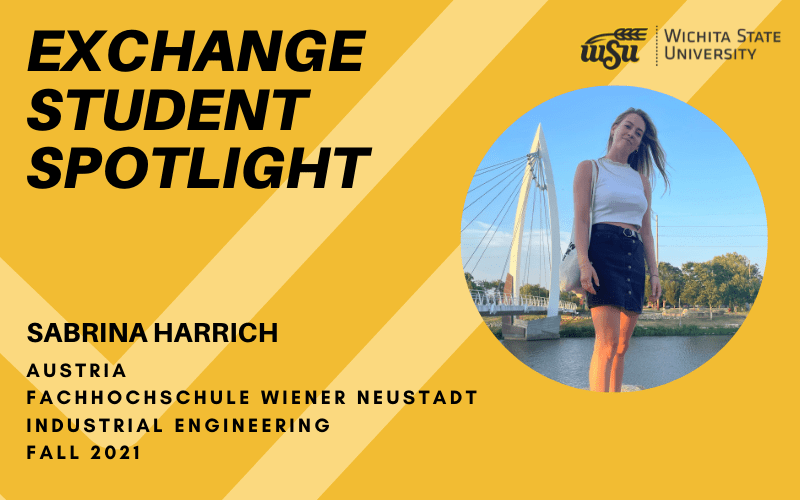 Wichita State University Exchange Student Spotlight Sabrina Harrich Fachhochschule Wiener Neustadt Industrial Engineering Fall 2021, photo of Sabrina at Keeper of the Plains.