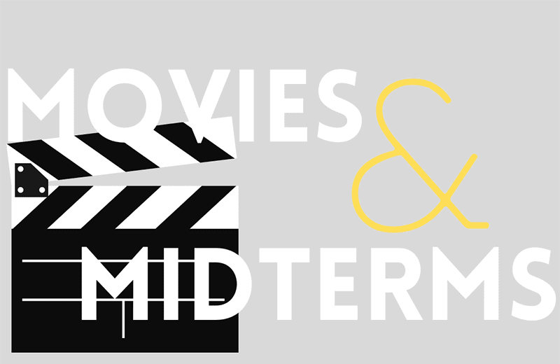 Movies and Midterms event hosted by the WSU College Democrats. Masks are required.