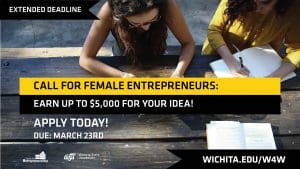 Women for Women Innovation Fund. Providing recipients a boost to “shock the world.” Apply today! Due: March 10. Wichita.edu/w4w .