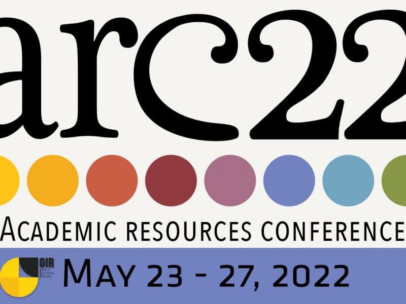 Academic Resources Conference, May 23-27, 2022