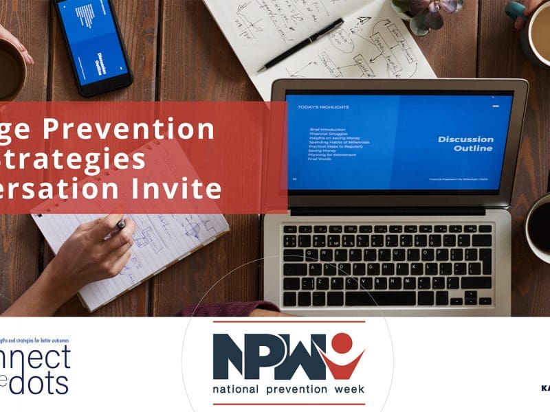 College Prevention Strategies Conversation Invite, LOGOS: Connect the Dots, National Prevention Week, Kansas Prevention Collaborative.