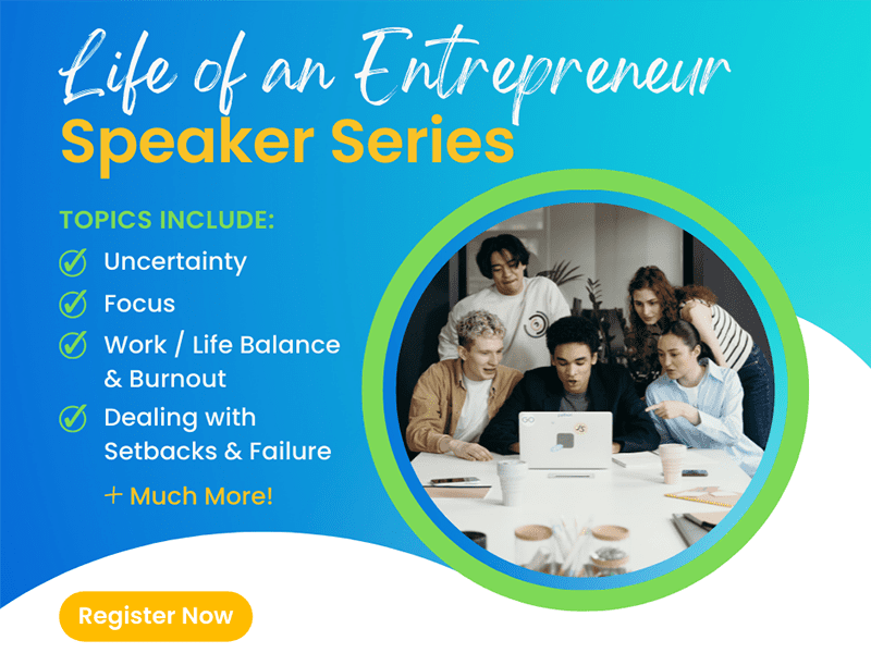 "Life of an Entrepreneur" S