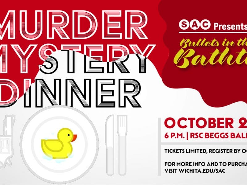 Image of gun and rubber ducky on a plate with text Rewind to the 1920's with SAC while enjoying a three course dinner and solving a murder! The Murder Mystery Dinner will take place on October 29th in the RSC 3rd Floor Beggs Ballroom at 7PM. Registration closes October 16th, and rates are $8 for students, $15 for faculty and staff, and $20 for general attendance. When you come to "Bullets in the Bathtub" don't forget your Tommy gun, flappers, and gangster hat!