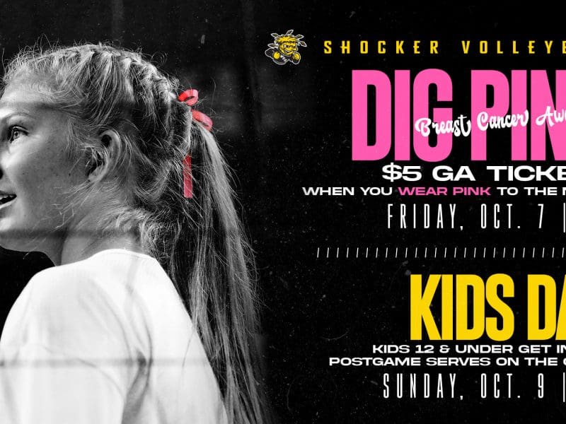 Shocker Volleyball Dig Pink Breast Cancer Awareness. $5 GA tickets when you wear pink to the match Friday, October 7