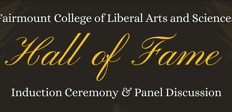 Fairmount College of Liberal Arts and Sciences Hall of Fame induction ceremony and panel discussion.