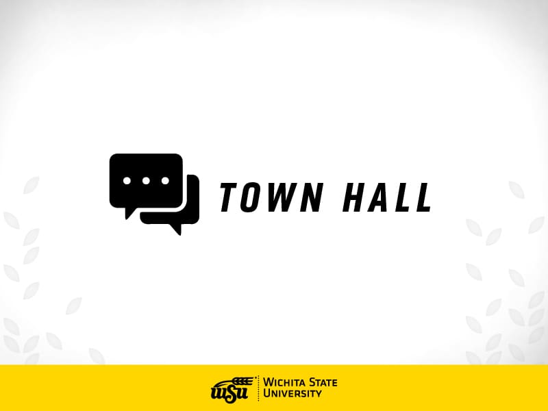 The words "town hall" on a white background with illustrated text bubbles on the left. A yellow strip sits at the bottom with the Wichita State University logo