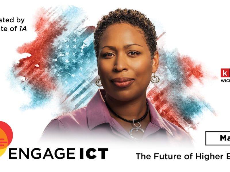 Graphic with a photo of Jenn White and the text, "Engage ICT The Future of Higher Ed guest-hosted by Jenn White of 1A May 9" and the 1A Remaking America and KMUW 89.1 logos.