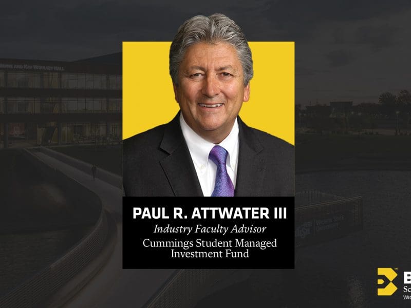 Paul R. Attwater III, the Erin and Kyle Cummings Student Managed Investment Fund (SMIF) industry faculty advisor