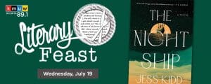 The cover of "The Night Ship" sits on a green background. Literary Feast. Wednesday, July 19