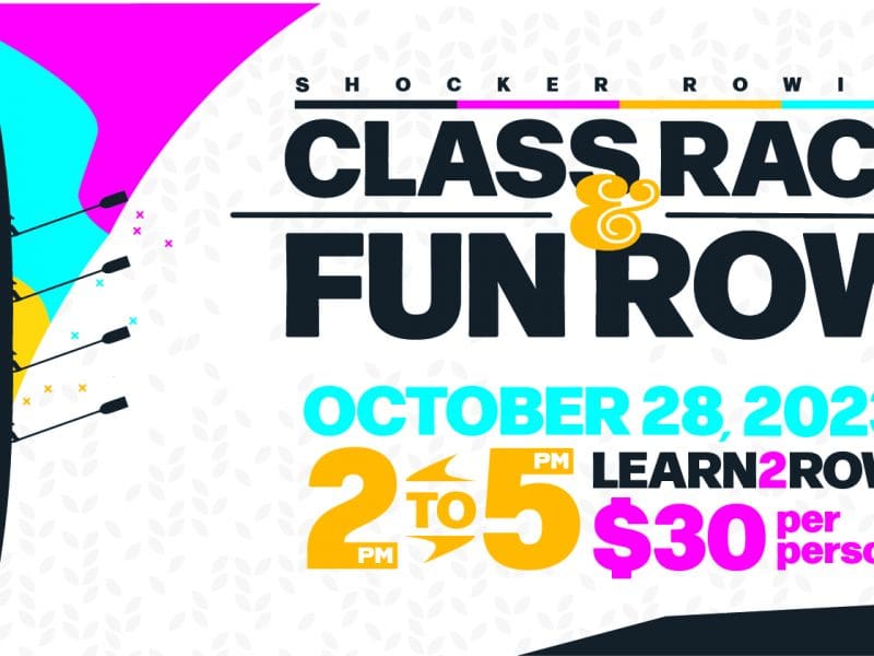 Shocker Rowing Class Race & Fun Row on October 28, 2023, 2 to 5pm, Learn2Row $30 per person