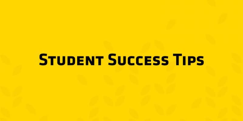 Student success tips