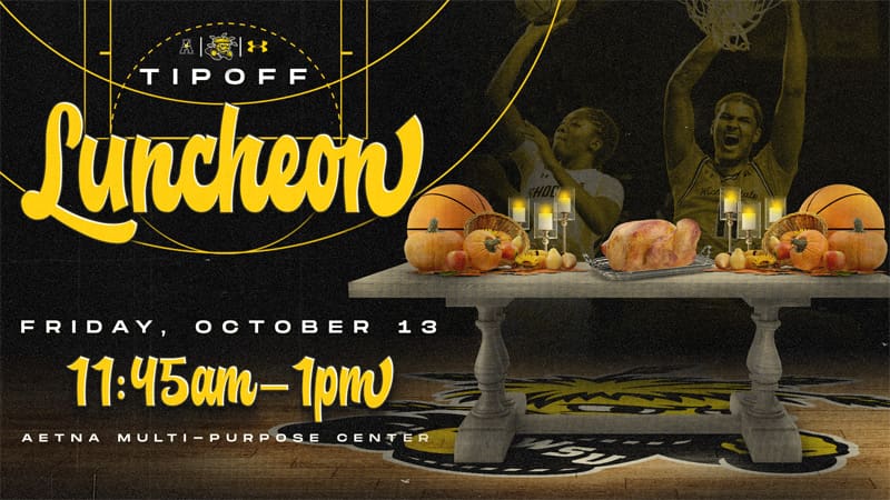 Tipoff Luncheon Friday, October 13 11:45am-1pm Aetna Multy-Purpose Center