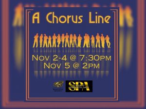 A Chorus Line; Nov 2-4 at 2:00 pm; Nov 5 at 7:30 pm
