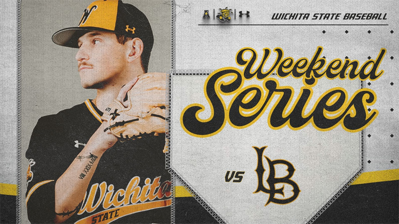 Wichita State Baseball Weekend Series vs Long Beach State