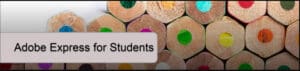 Adobe Express for Students