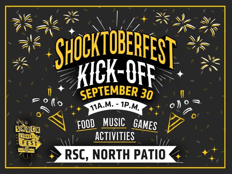 Shocktoberfest Kick-Off! September 30, 11 a.m. - 1 p.m. Food, Music, Games, and Activities! RSC, North Patio