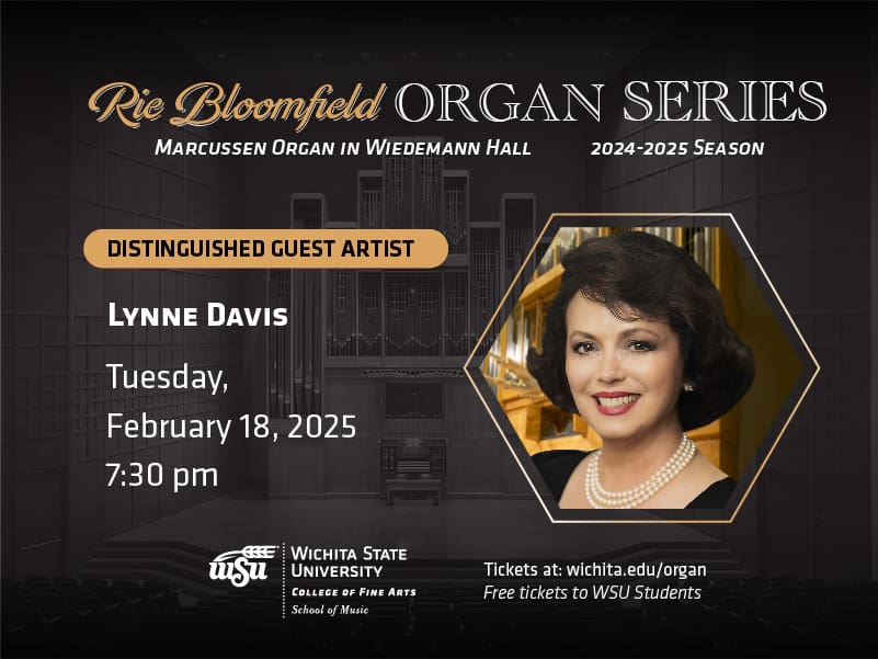 Rie Bloomfield Organ Series distinguished guest artist Lynne Davis. Tuesday, February 18, 2025, 7:30 p.m.