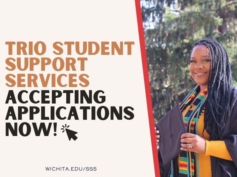 TRIO Student Support Services Accepting Applications Now!