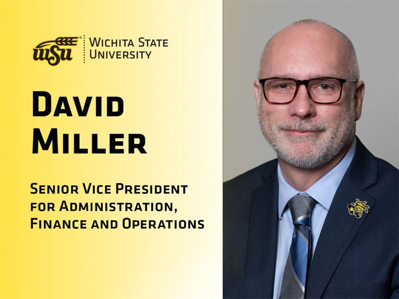 David Miller, senior vice president for Administration, Finance and Operations