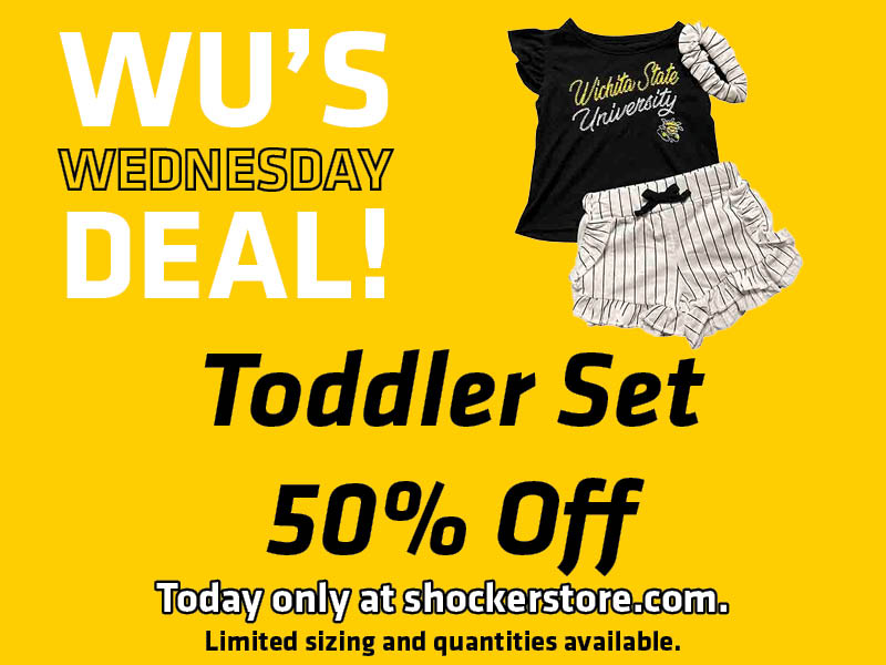Wu's Wednesday Deal. Toddler Set 50% off. Today only at shockerstore.com. Limited sizing and quantities available.