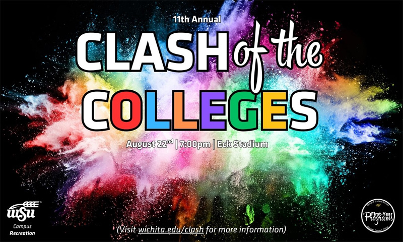 The 11th Annual Clash of the Colleges will be on Friday, Aug. 22 at Eck Stadium at 7 p.m. RSVP for Clash at wichita.edu/clash.