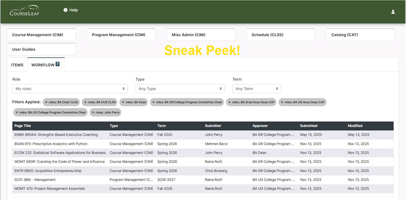 Computer image showing tabs to access CIM, CLSS, CAT, User Guides and Workflow Approvals. Image also shows how multiple roles can be selected so a user can see all proposals for all of their workflow roles in one list.