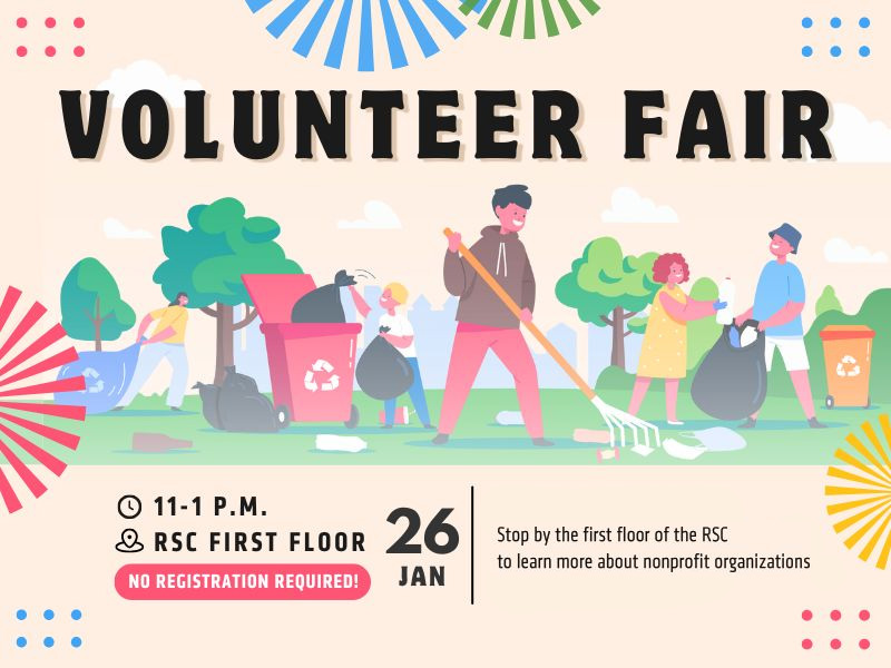 Illustration of people cleaning up trash in a greenspace. Text: Volunteer Fair, no registration required. January 26th from 11:00 a.m.-1:00 p.m., RSC First Floor. Stop by the first floor of the RSC to learn about nonprofit organizations