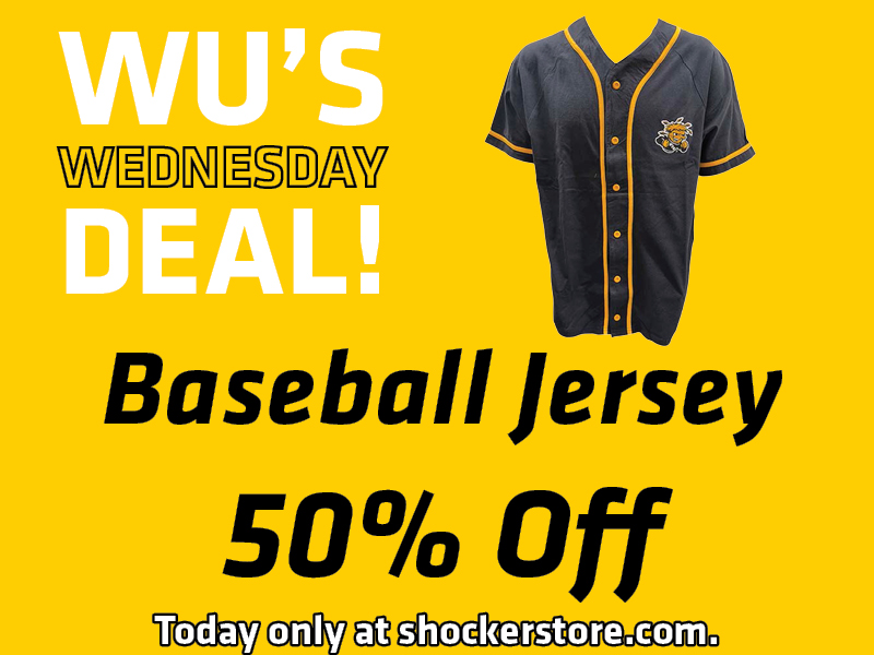 Wu's Wednesday Deal! Baseball jersey 50% off. Today only at shockerstore.com