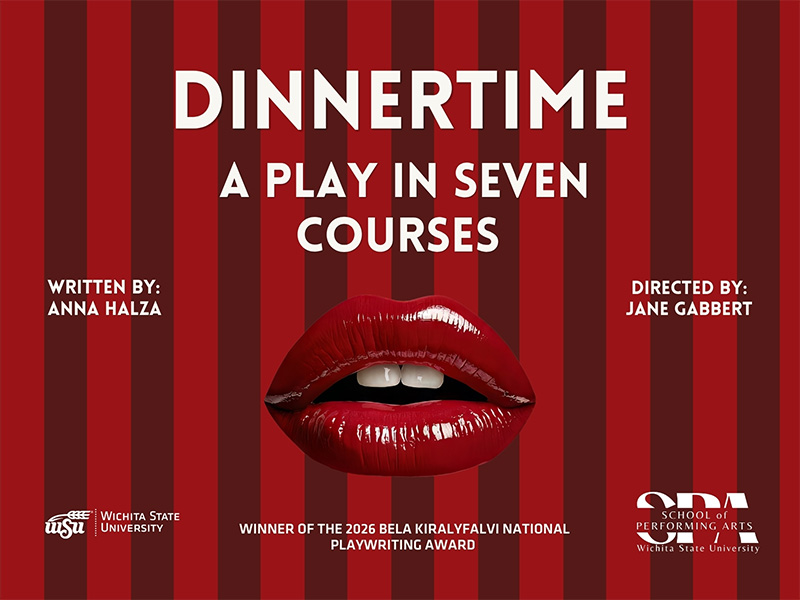 DINNERTIME: A Play in Seven Courses written by the winner of the 2026 Bela Kiralyfalvi National Playwriting Award, Anna Halza and Directed by Jane Gabbert.