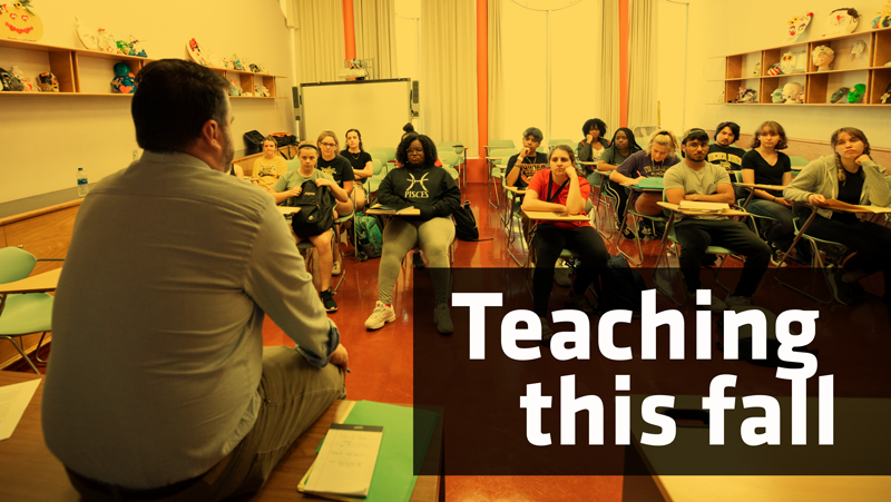 Teaching This Fall day four