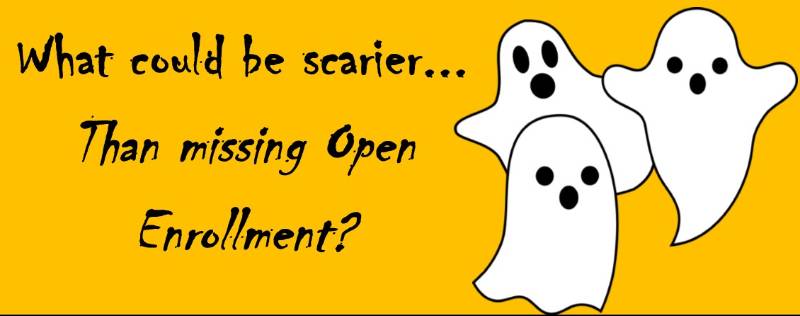 Open enrollment deadline Oct. 31