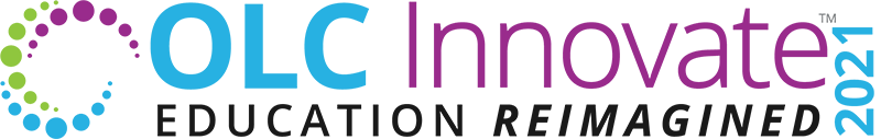 OLC Innovate 2021 Education Reimagined