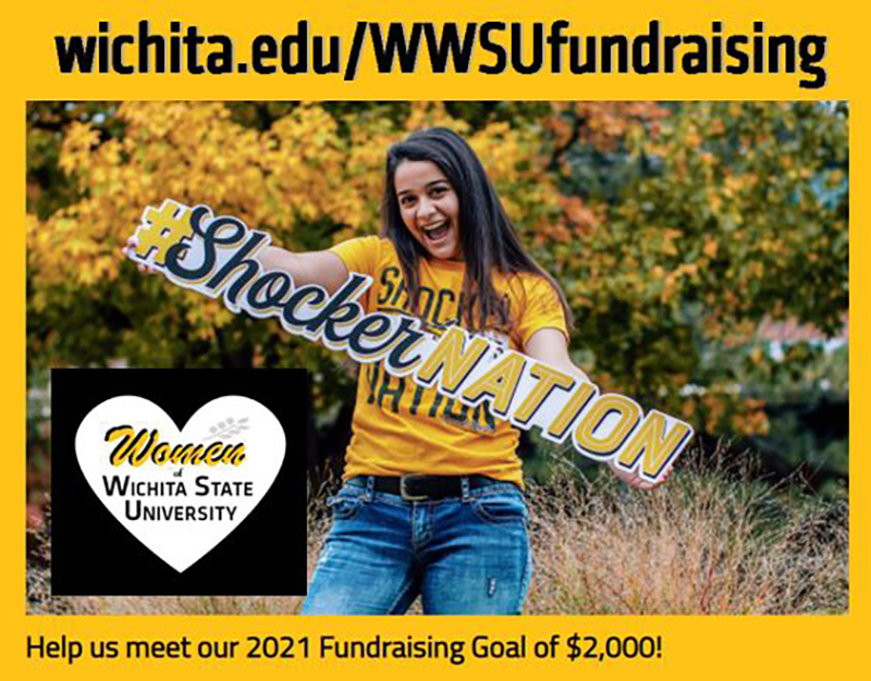 wichita.edu/WWSUfundraising - Help us meet our 2021 Fundrasing Goal of $2,000 wichita.edu/WWSUfundraising - Help us meet our 2021 Fundrasing Goal of $2,000